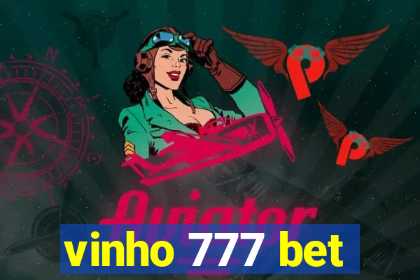 vinho 777 bet